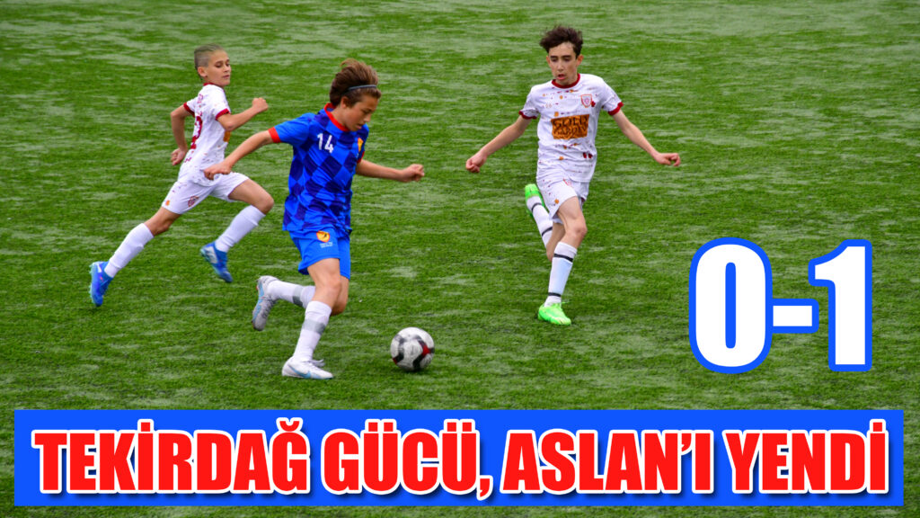 TEKİRDAĞ GÜCÜ, ASLAN’I YENDİ 0-1