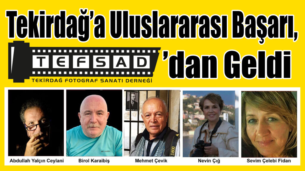 Tekirdağ’a Uluslararası Başarı, TEFSAD’dan Geldi