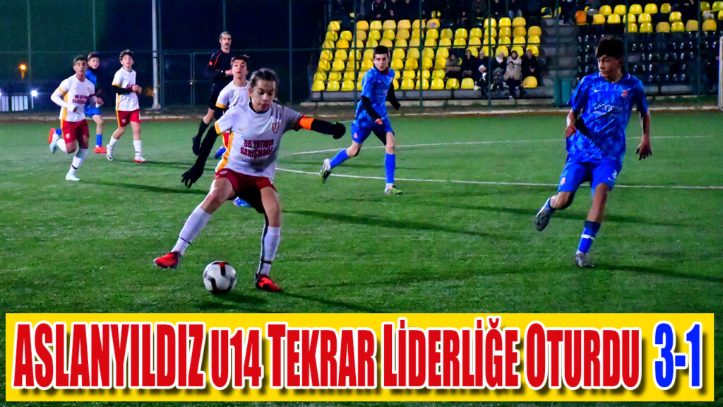 ASLANYILDIZ U14 TEKRAR LİDERLİĞE OTURDU  3-1