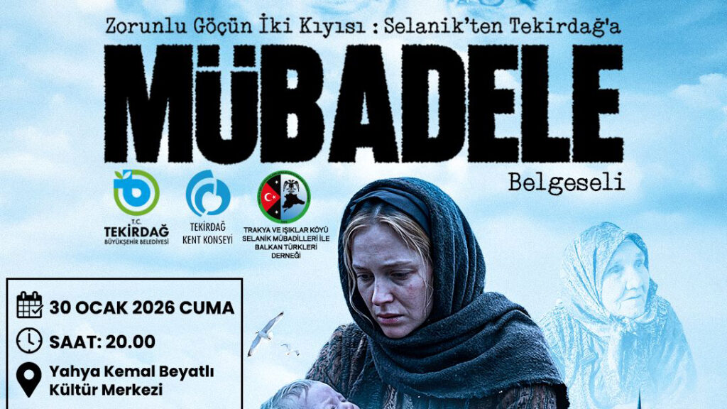 MÜBEDELE YILLARININ ZORUNLU GÖÇ BELGESELİ YKB KÜLTÜR MERKEZİNDE