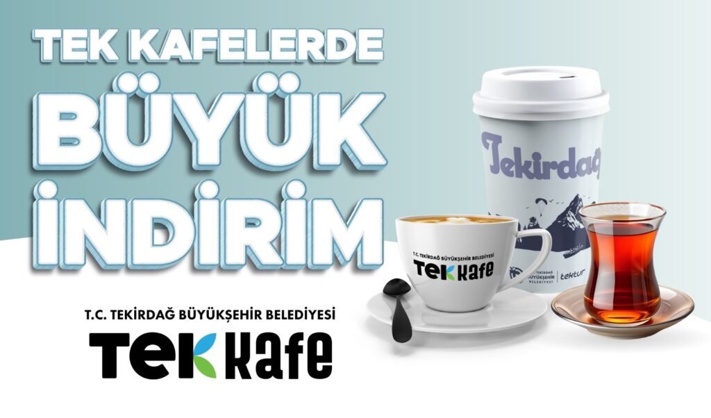 TEK Kafelerde Büyük İndirim: Fiyatlar %50’ye Kadar Düştü