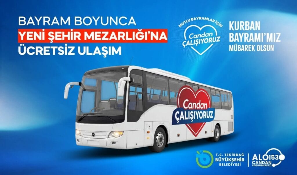BAYRAM BOYUNCA ÜCRETSİZ