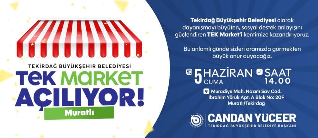 TEK MARKET MURATLI’YA AÇILIYOR