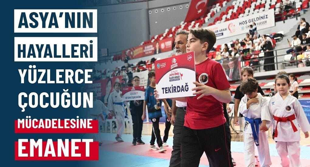 ASYA’NIN HAYALLERİ YÜZLERCE ÇOCUĞUN MÜCADELESİNE EMANET